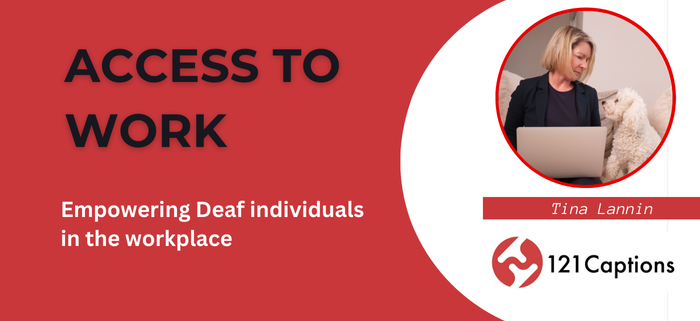 Access to work for Deaf individuals