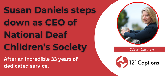 Susan Daniels steps down as CEO of National Deaf Children’s Society